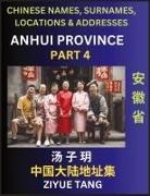 Ziyue Tang - Anhui Province (Part 4)- Mandarin Chinese Names, Surnames, Locations & Addresses, Learn Simple Chinese Characters, Words, Sentences with Simplified Characters, English and Pinyin