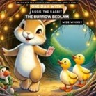 Wise Whimsy - One Day with Rosie the Rabbit