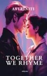 Astriniti - Together We Rhyme