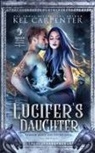 Kel Carpenter - Lucifer's Daughter