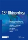 Abdulaziz A. AlQahtani, Ricardo L. Carrau, Roy Casiano, Roy Casiano et al, Paolo Castelnuovo - CSF Rhinorrhea