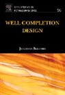 Jonathan Bellarby, Jonathan (Tracs International Bellarby, Bellarby Jonathan, Collectif - Well Completion Design