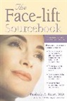 Kimberly Henry, Kimberly A Henry, Henry Kimberly - The Face-Lift Sourcebook