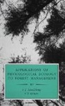 S T Gower, S. T. Gower, J J Landsberg, J. J. Landsberg, Jacques Roy - Applications of Physiological Ecology to Forest Management