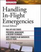 Jerry Eichenberger, Jerry A Eichenberger - Handling In-Flight Emergencies