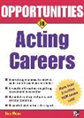 Dick Moore, Moore Dick - Opportunities in Acting Careers, revised edition