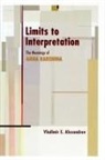 Vladimir Alexandrov, Vladimir E Alexandrov, Vladimir E. Alexandrov - Limits to Interpretation
