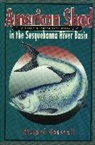 Richard Gerstell, Gerstell Richard - American Shad in the Susquehanna River Basin
