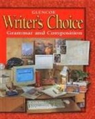 McGraw Hill - Writer's Choice: Grammar and Composition, Grade 7, Student Edition