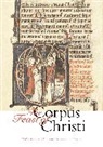 Vincent Corrigan, Corrigan Vincent, Peter T Ricketts, Ricketts Peter T., Barbara R Walters, Walters Barbara R. - The Feast of Corpus Christi