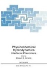 Manual G Verlarde, Manual G. Verlarde - Physicochemical Hydrodynamics