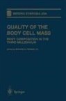 Richard N Jr Pierson, Richard N. Pierson - Quality of the Body Cell Mass