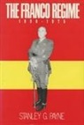 Stanley G Payne - The Franco Regime, 1936-1975