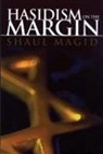 Shaul Magid - Hasidism on the Margin