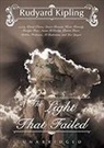 Rudyard Kipling, Al Bedrosian, Stuart Bennett, Bobbie Frohman, Dennis Glover, Kevin Kennedy... - The Light That Failed (Audio book)