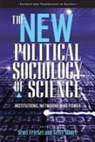 Scott Moore Frickel, Scott Frickel, Kelly Moore - New Political Sociology of Science