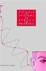 Peter Howell, Stuart Rosen - Signals and Systems for Speech and Hearing