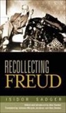 Isidor Sadger, Alan Dundes - Recollecting Freud