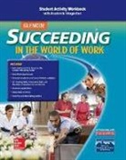 McGraw Hill - Succeeding in the World of Work Student Activity Workbook