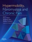 Alan J Hakim, Rodney Grahame, Grahame Rodney, Alan J Hakim, Rosemary J Keer, Keer Rosemary J. - Hypermobility, Fibromyalgia and Chronic Pain