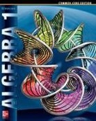 McGraw Hill - Algebra 1, Student Edition