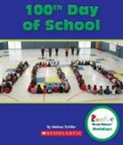 Melissa Schiller - 100th Day of School