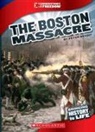 Peter Benoit - The Boston Massacre