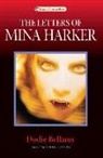 Dodie Bellamy - Letters of Mina Harker
