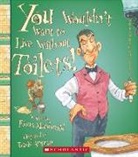 Fiona MacDonald, David Antram - You Wouldn't Want to Live Without Toilets!