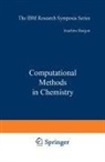 Joachim Bargon - Computational Methods in Chemistry