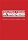 Frederick De Serres, Frederick J. De Serres - Comparative Chemical Mutagenesis