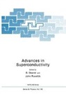 B S Deaver, B. S. Deaver, J. Deaver, J. Ruvalds - Advances in Superconductivity