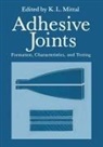 K L Mittal, Kashmiri L. Mittal - Adhesive Joints