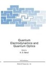 A O Barut, A. O. Barut - Quantum Electrodynamics and Quantum Optics