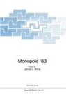 James L Stone, James L. Stone - Monopole '83