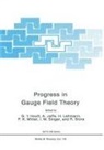 Gerard 'T Hooft, A. Jaffe, G. Lehmann, P K Mitter, I M Singer, G. T Hooft - Progress in Gauge Field Theory