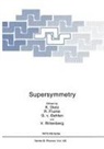 K. Dietz, R. Flume, G von Gehlen, G. von Gehlen, V. Rittenberg - Supersymmetry