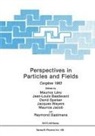 Jean-Louis Basdevant, Raymond Gastmans, Maurice Jacob, Maurice Lévy, David Speiser, Jacques Weyers - Perspectives in Particles and Fields