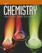 McGraw Hill - Chemistry: Matter & Change, Student Edition