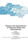 K von Klitzing, E E Mendez - Physics and Applications of Quantum Wells and Superlattices