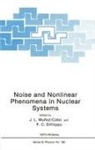 F C Difilippo, F. C. Difilippo, J L Munoz-Cobo, J. L. Munoz-Cobo - Noise and Nonlinear Phenomena in Nuclear Systems