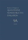 Dale E Chimenti, Dale E. Chimenti, Donald O Thompson, Donald O. Thompson - Review of Progress in Quantitative Nondestructive Evaluation. Vol.9