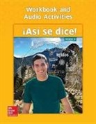 Conrad J Schmitt, Conrad Schmitt, Conrad J Schmitt - Asi Se Dice! Level 1b, Workbook and Audio Activities