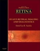 Stephen J Ryan, Stephen J. Ryan, Ryan Stephen J., SriniVas R Sadda, Srinivas R. Sadda, SriniVas R. Sadda - Ryan's Retinal Imaging and Diagnostics