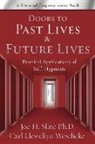 Joe H Slate, Carl Llewellyn Weschcke - Doors to Past Lives & Future Lives