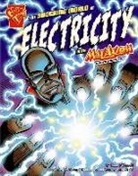 Richard Dominguez, Liam O'Donnell - The Shocking World of Electricity with Max Axiom, Super Scientist