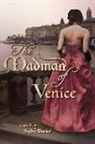 Sophie Masson - The Madman of Venice
