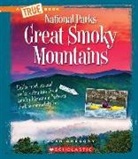 Josh Gregory - Great Smoky Mountains (a True Book: National Parks)