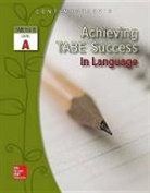 Contemporary - Achieving Tabe Success in Language, Level a Workbook