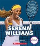 Jodie Shepherd - Serena Williams: A Champion on and Off the Court